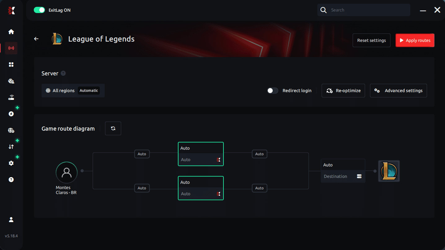 Step 4 – Choose between automated or manual route

Based on the results, you can let ExitLag automatically select the best route or manually choose the server that showed the lowest latency for your connection.

AI-optimized automated route
Based on the results, you can let ExitLag automatically select the best route through AI optimization. The system analyzes multiple connection paths in real time and automatically identifies the most efficient route for your connection, ensuring the lowest possible latency without requiring manual choices.